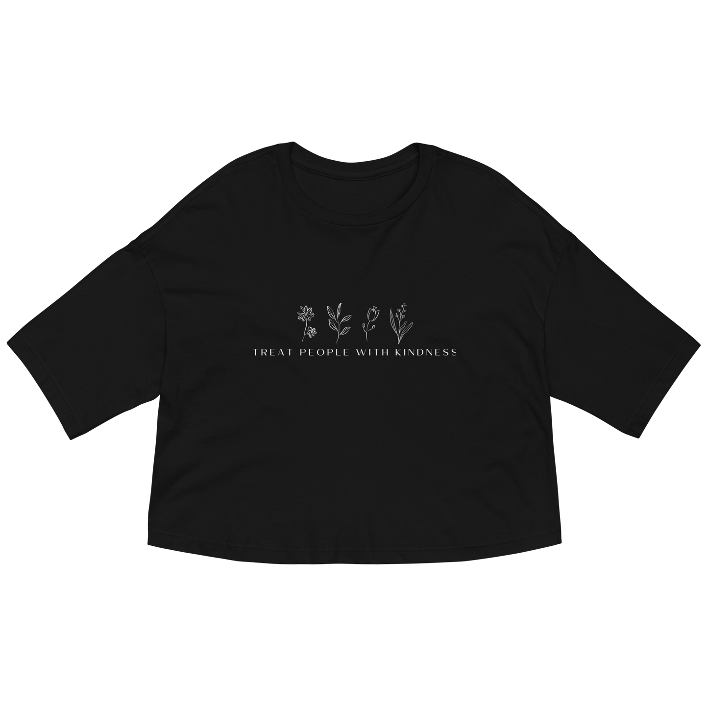 Treat People With Kindness Drop Shoulder Crop Top