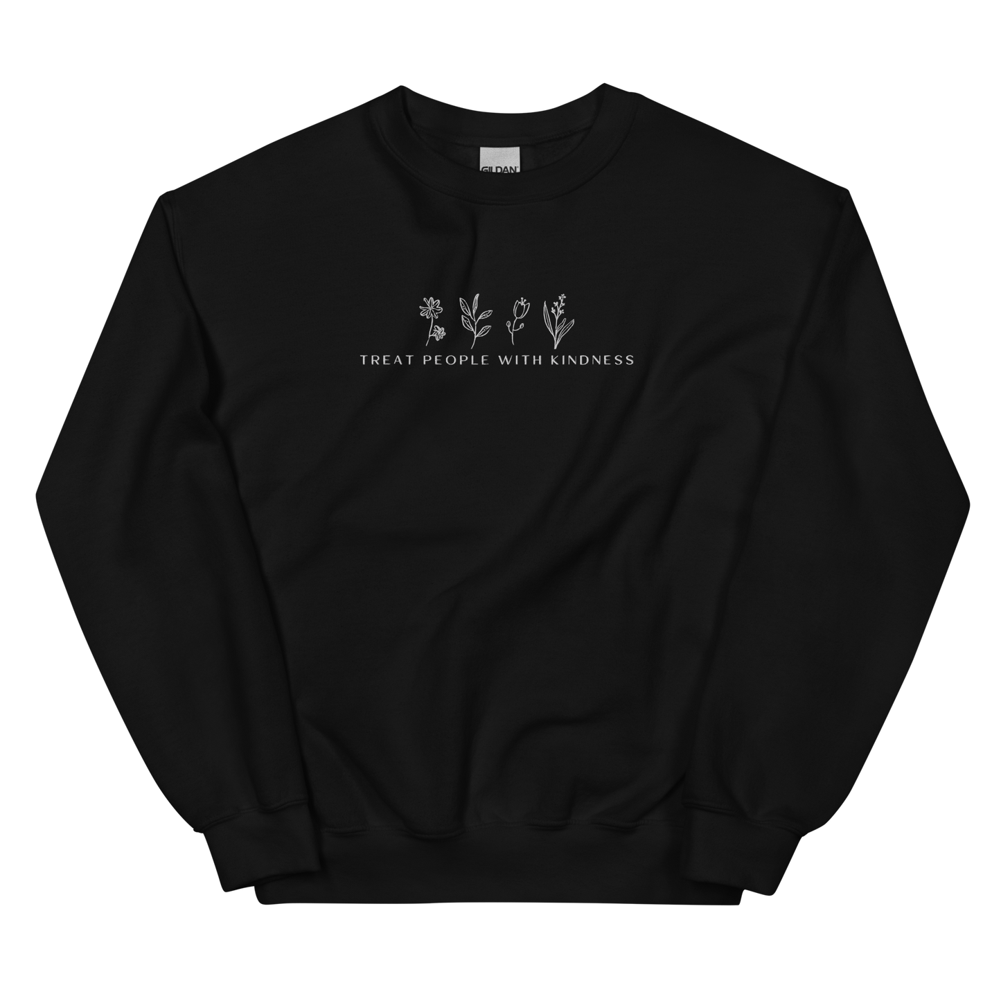 Treat People With Kindness Sweatshirt