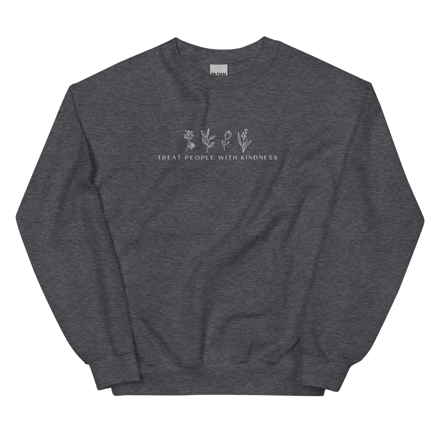 Treat People With Kindness Sweatshirt