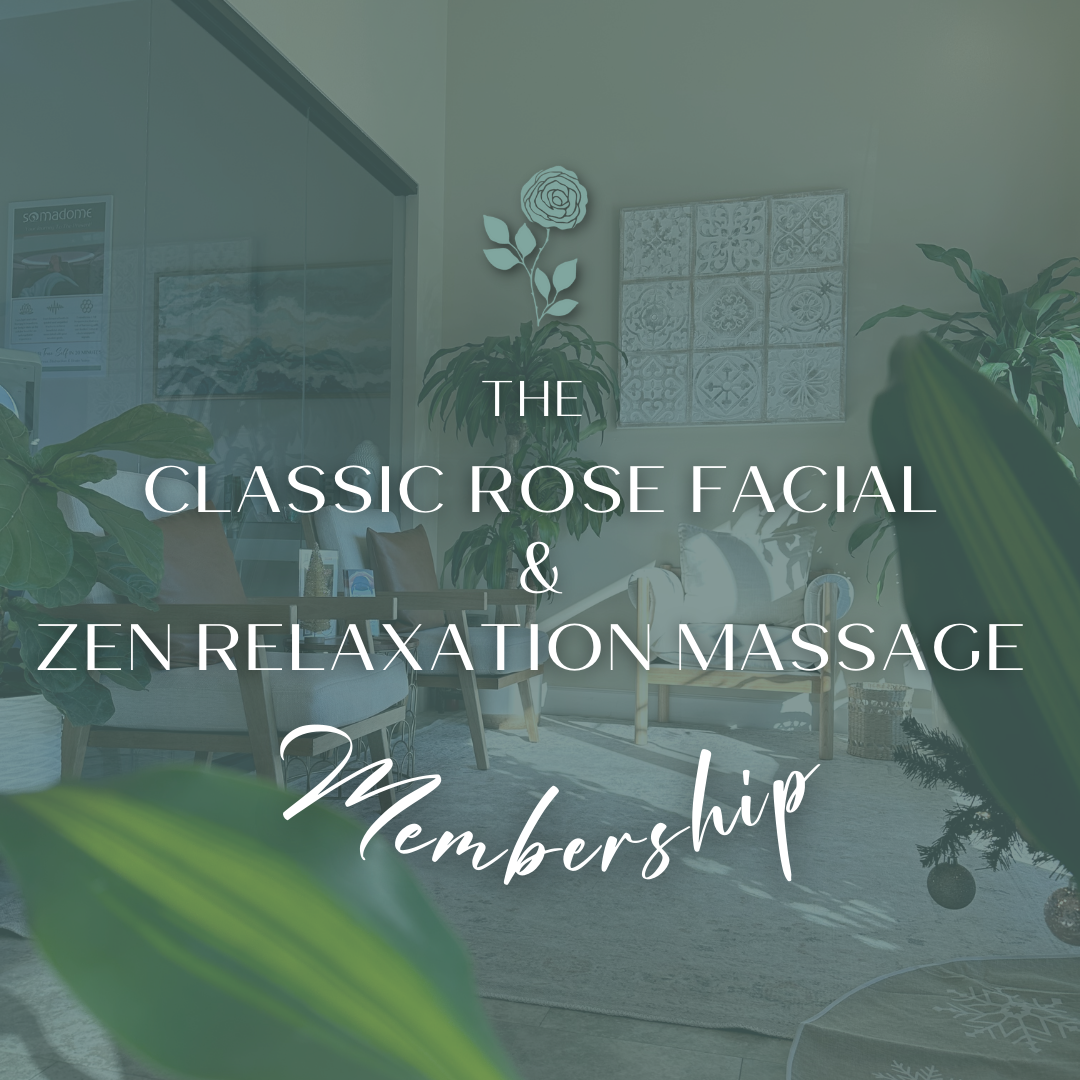 The Classic Rose Facial & Zen Relaxation Massage Membership - 2024